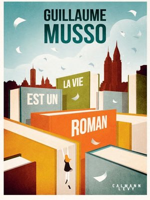 cover image of La vie est un roman